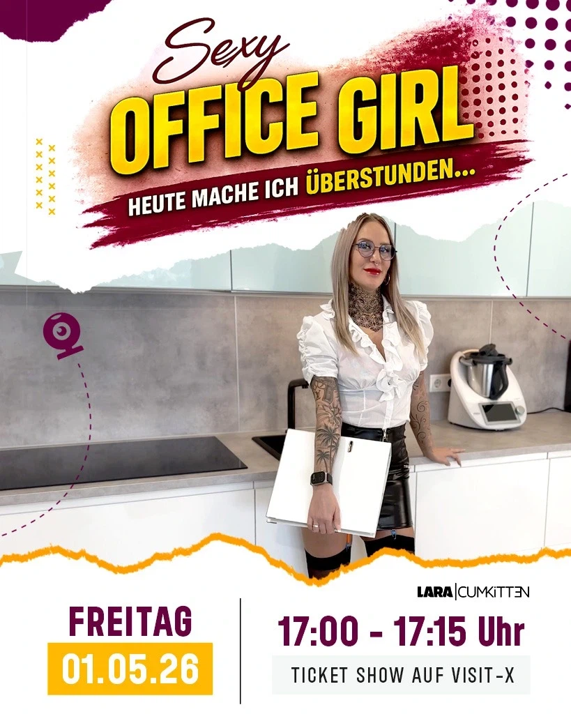 Lara-CumKitten:Sexy Office Girl Show am Freitag 17:00! 👩‍💻🍑