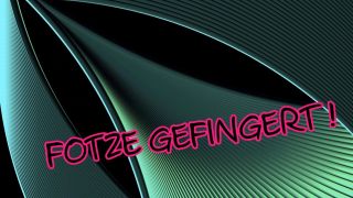 Fotze gefingert