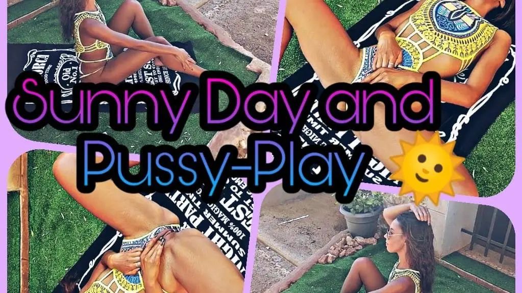 SunnyDay and Pussy-Play
