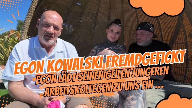 Egon Kowalski lädt seinen geilen Arbeitskollegen zu uns ein