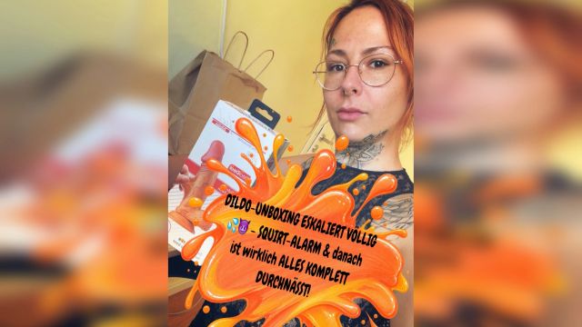 DILDO-UNBOXING ESKALIERT VÖLLIG 💦😈 – SQUIRT-ALARM & danach