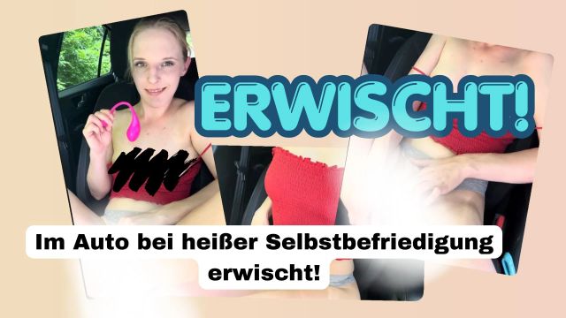 Selbstbefriedigung auf Waldparkplatz - erwischt?