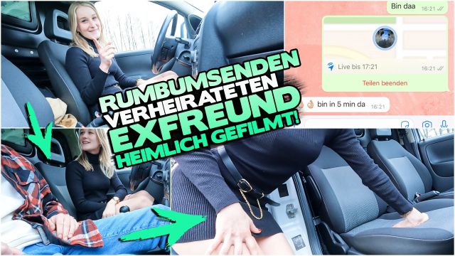 RUMBUMSENDEN VERHEIRATETEN EX-FREUND HEIMLICH GEFILMT!