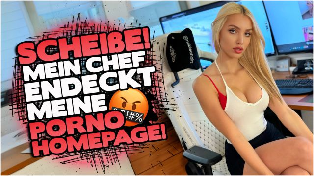 SCHEIßE!!! MEIN CHEF ENTDECKT MEINE PORNO HOMEPAGE!