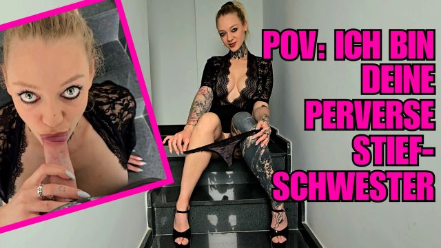 Ist deine Stiefschwester auch so PERVERS??