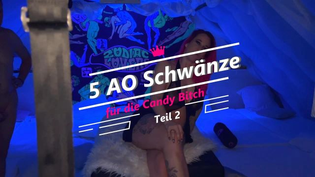 5 pralle AO Schwänze ficken die Candyfotze Teil 2