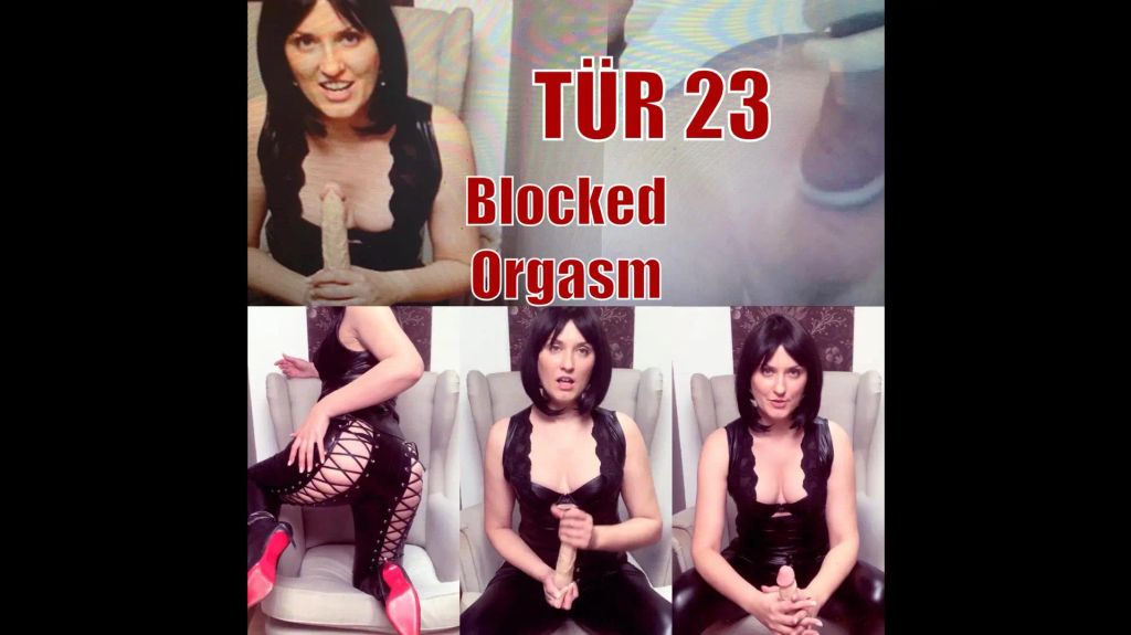 Tür 23 - Blocked Orgasm